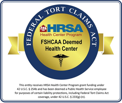 HRSA Health Center Program — FSHCAA Deemed Health Center, Federal Tort Claims Act coverage